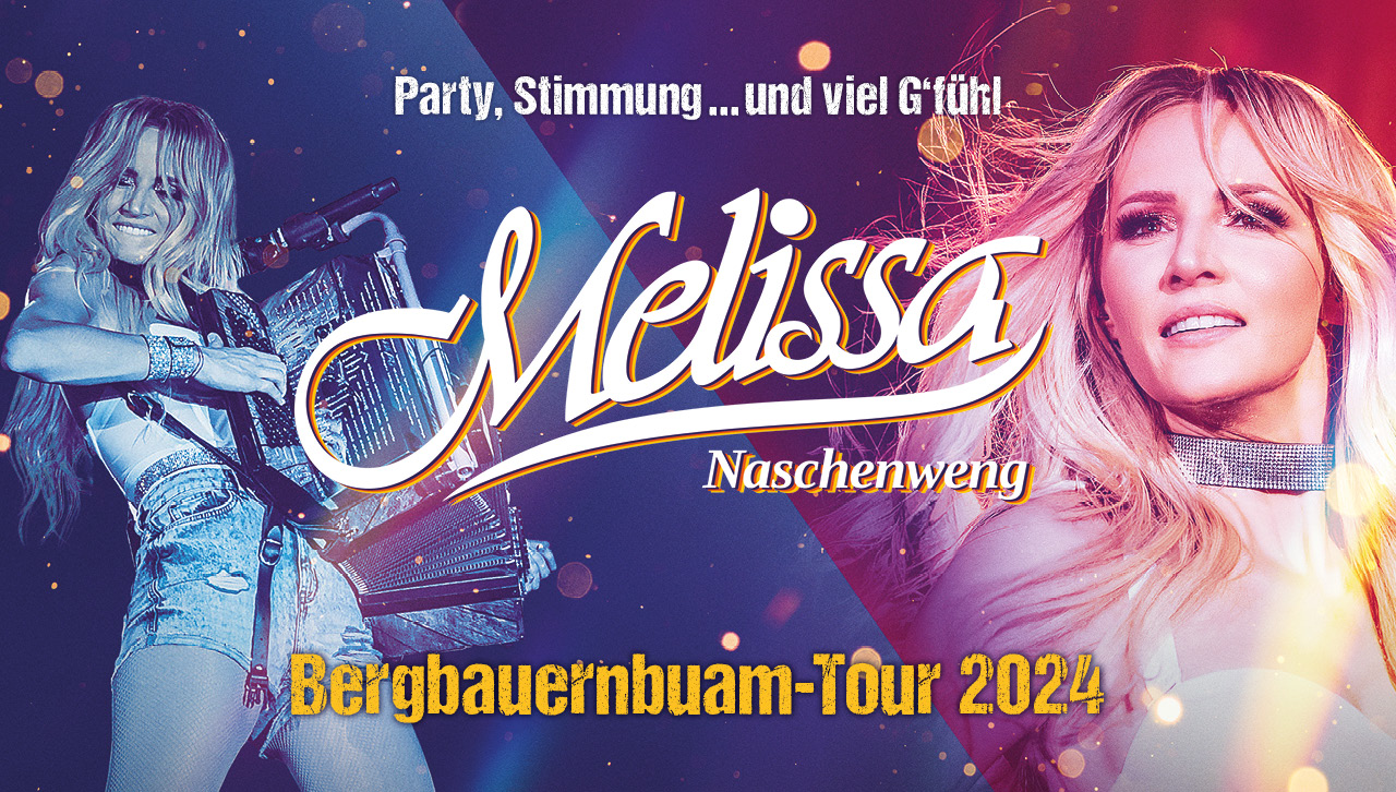 Melissa Naschenweng Bergbauernbuam Tour 2024