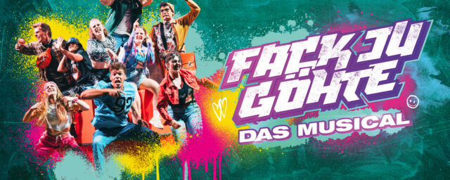 FACK JU GÖTHE DAS MUSICAL