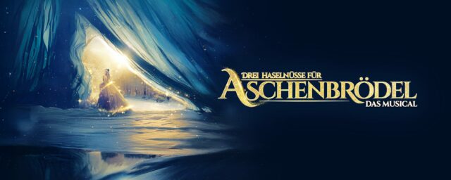 3 Haselnüsse für Aschenbrödel Das Musical