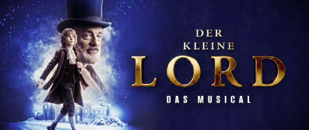 Der kleine Lord Das Musical